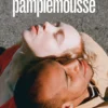Pamplemousse Magazine: The Human Issue #5