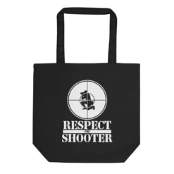 Respect The Shooter Tote Bag