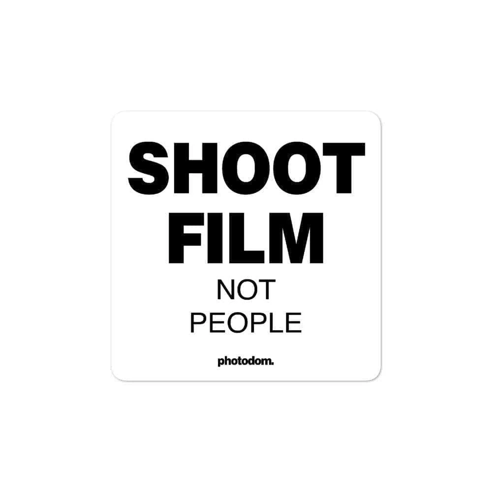 Shoot Film, Not People Stickers 1 Shoot Film, Not People Stickers
