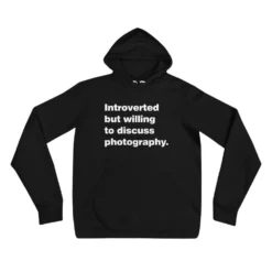Introverted But Willing To Discuss Photography Hoodie
