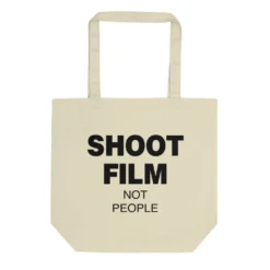 Shoot Film Not People Eco Tote