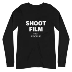 Shoot Film Not People Unisex Long Sleeve Tee – Black